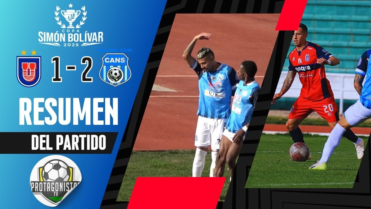 ¡Gesta Heroica en Sucre! Nacional Sucre Vence a Universitario en un partido Infartante y Logra una Clasificación Milagrosa