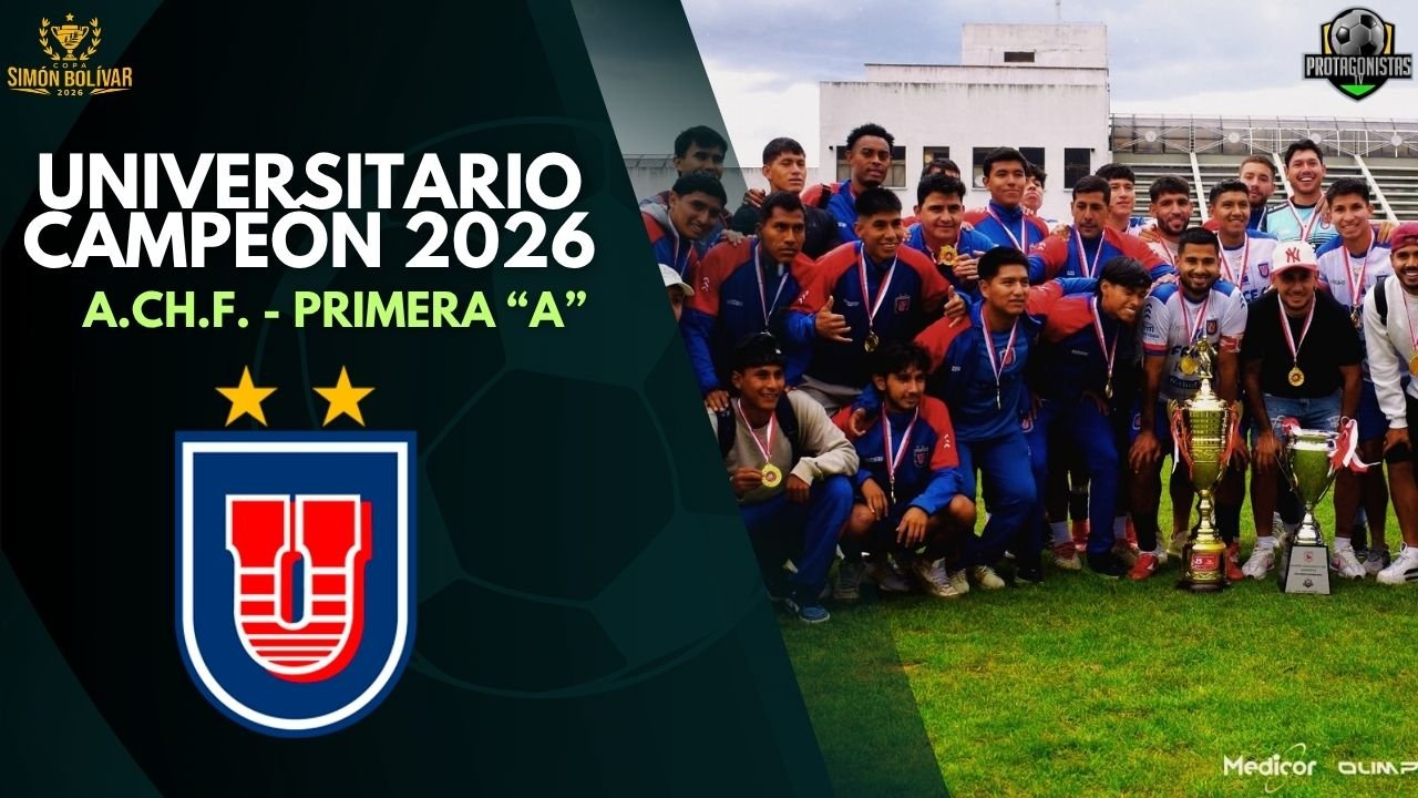Universitario se corona campeón de la ACHF 2026: Una fiesta empañada por el duro golpe en la Copa Simón Bolívar